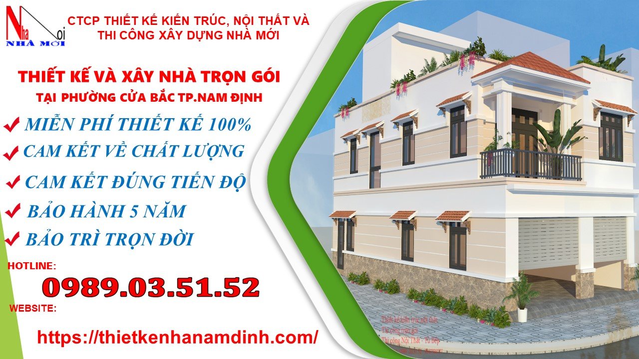 thiết kế thi công xây dựng và cải tạo trọn gói tại nam định giá rẻ