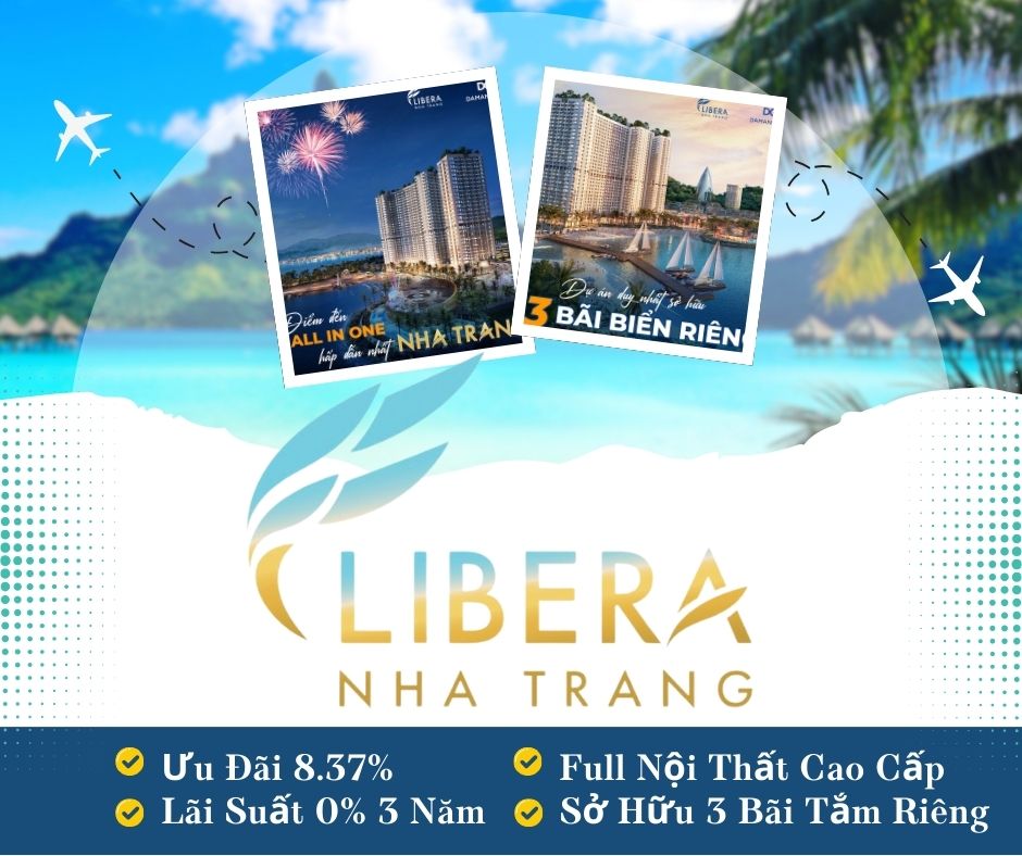 Libera Nha Trang - Đủ gần để kết nối - Đủ xa để riêng tư