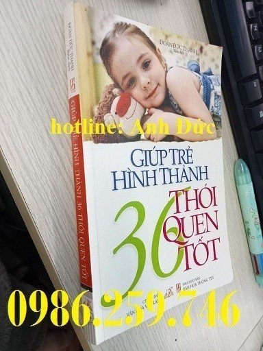 Giúp trẻ hình thành 36 thói quen tốt, sách giúp cha mẹ hỗ trợ dạy con