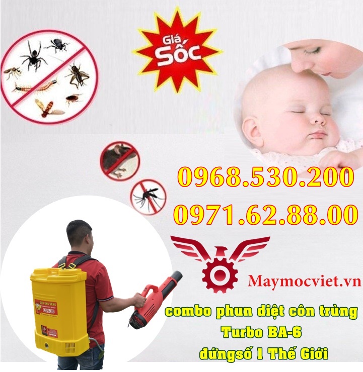 Top máy phun thuốc hóa chất diệt muỗi và côn trùng TurboBA6 ĐẠI HẠ GÍA