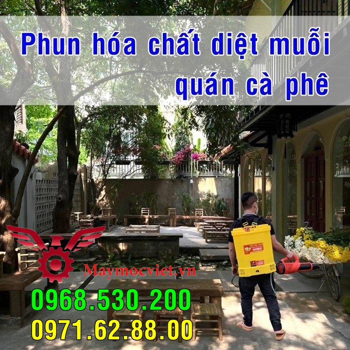 Máy phun hóa chất diệt muỗi côn trùng cho Quán Cà Phê