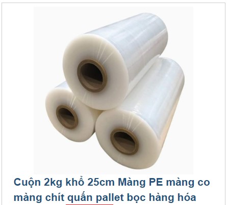 Màng PE, Màng quấn pallet, Màng chít, Màng quấn hàng Shopee, Lazada,..