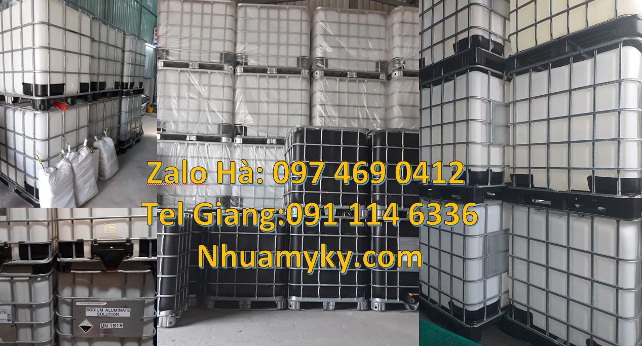 bán sĩ lẻ thùng ibc dung tích lớn 1000l,thùng tank nhựa có khung thép
