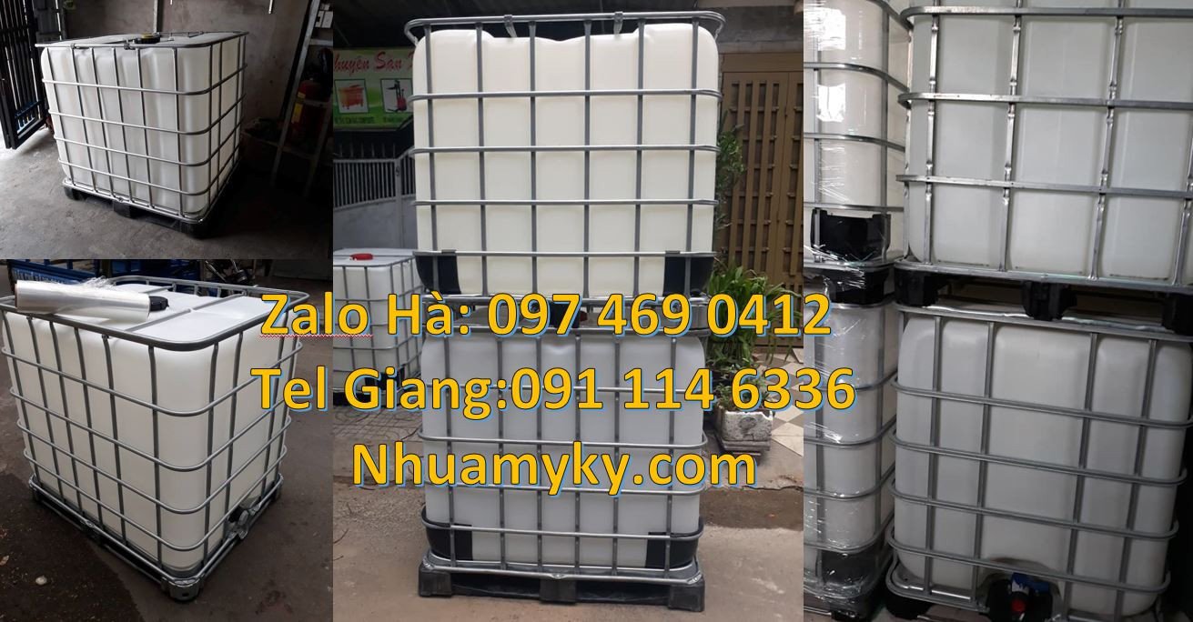 bán sĩ lẻ thùng ibc dung tích lớn 1000l,thùng tank nhựa có khung thép