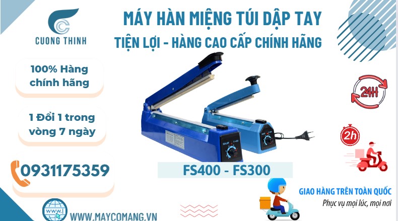 Máy hàn miệng túi dập tay FS400 - FS300 sẵn kho giá rẻ