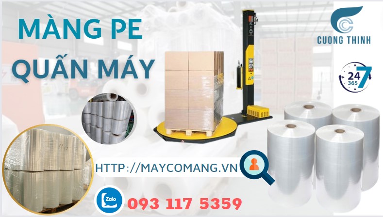 Màng PE quấn máy in, quấn pallet, kiện hàng