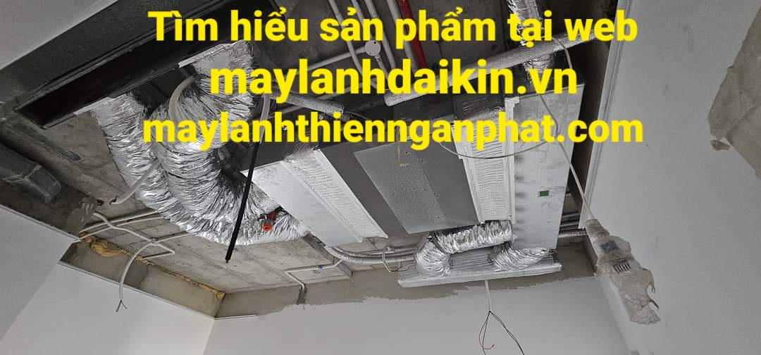 Tìm hiểu quá trình thi công lắp đặt máy lạnh giấu trần công nghiệp
