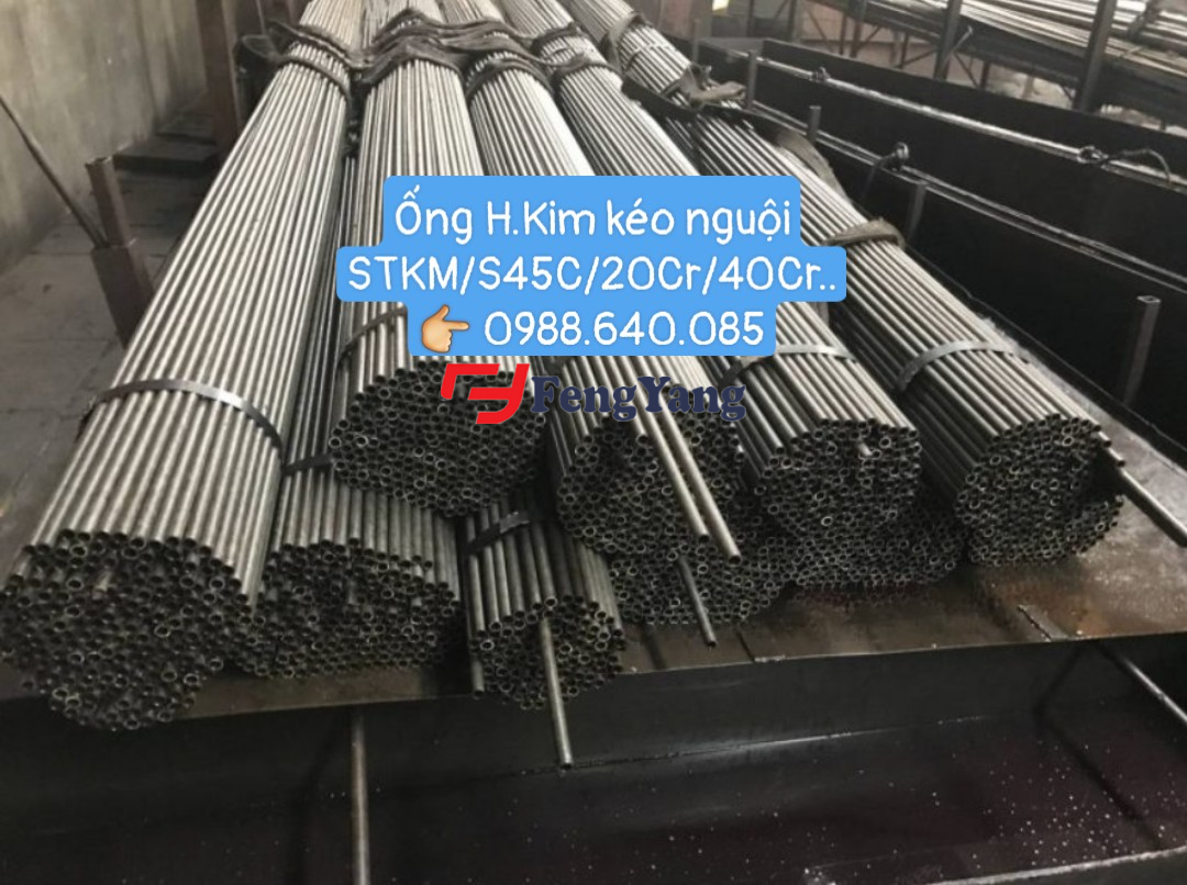 ỐNG HỢP KIM KÉO NGUỘI STKM11, S45C, 42CR, SCM440, SNCM439