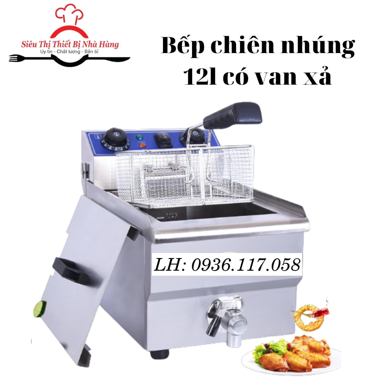 Bếp chiên nhúng 12L chính hãng siêu bền có van xả dầu thừa