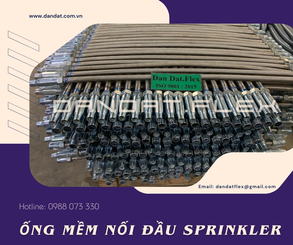 Ống Mềm Cứu Hỏa, Ống Mềm inox Chữa Cháy, Ống Mềm Nối Đầu Phun Sprinker