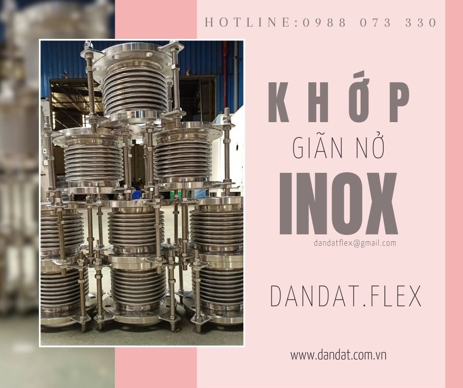 Khớp GIãn Nở Nhiệt Inox, Khớp Giãn Nở - Thiết Bị Đường Ống Công Nghiệp