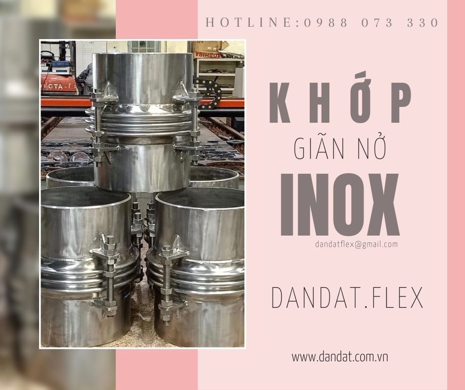 Khớp GIãn Nở Nhiệt Inox, Khớp Giãn Nở - Thiết Bị Đường Ống Công Nghiệp