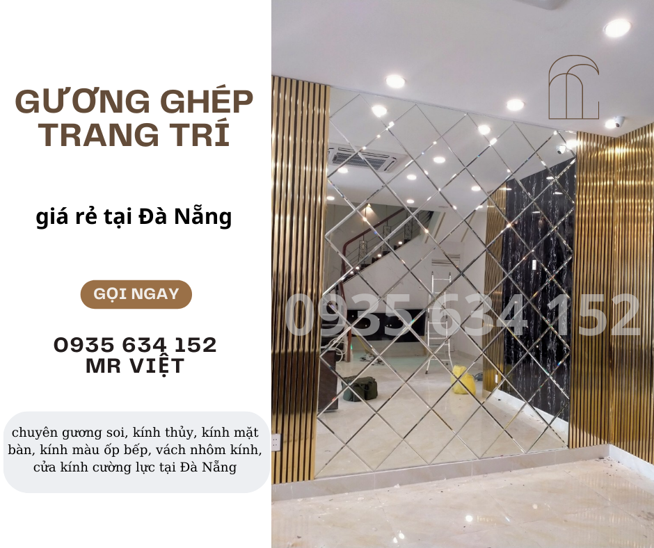 Gương soi, gương ghép trang trí phòng giá rẻ Đà Nẵng