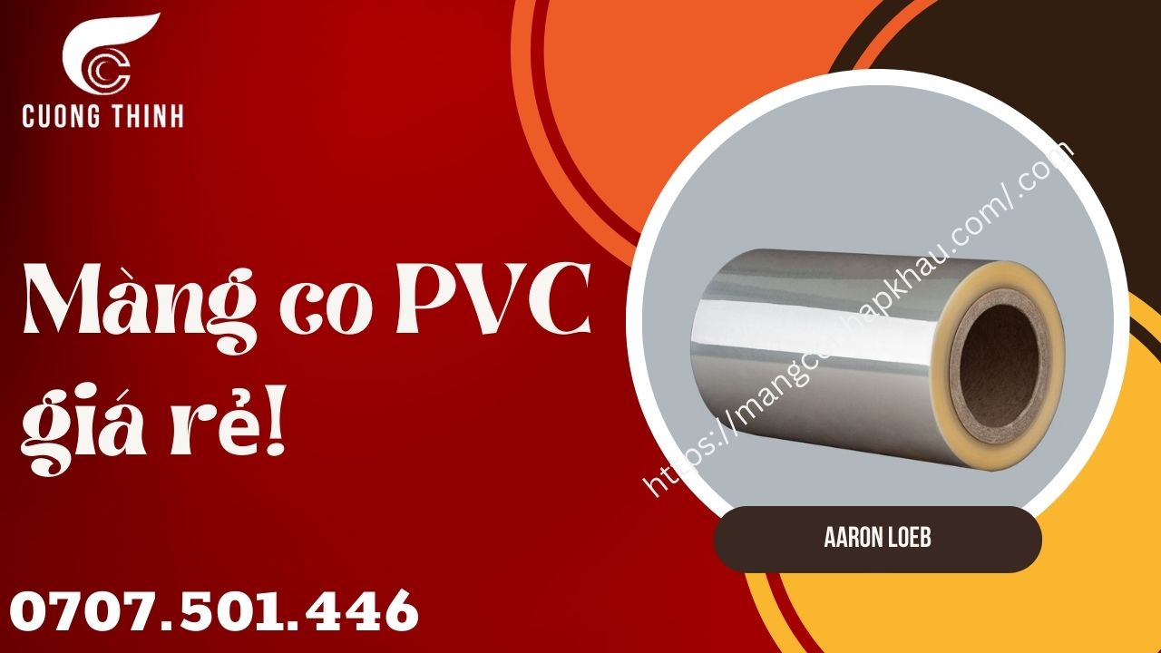 bán màng co pvc đủ size giá rẻ toàn quốc