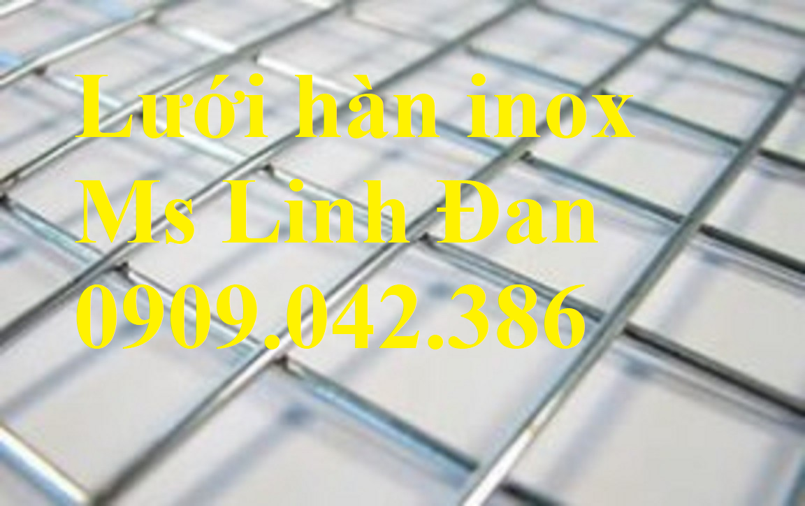 Lưới hàn inox 304 ô lưới 5mm,10mm,18mm,23mm