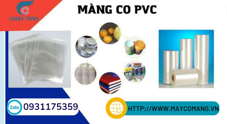 Màng co PVC ép cong - ép ngang - cắt hở 2 đầu