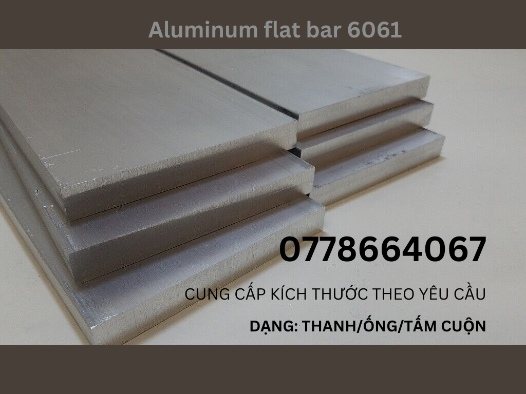 THANH HỢP KIM NHÔM 6061 BỀN ĐẸP - GIÁ TẠI NHÀ MÁY