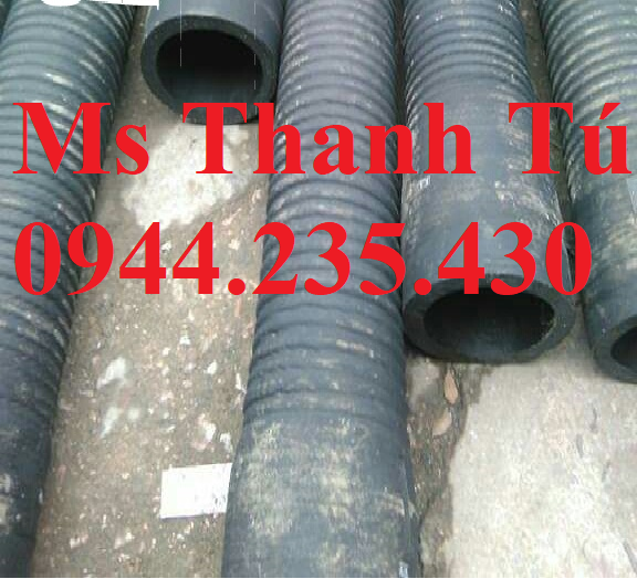 Tổng kho cao su lõi thép D 90,100,..,150,200 Dùng để hút cát dẫn nước