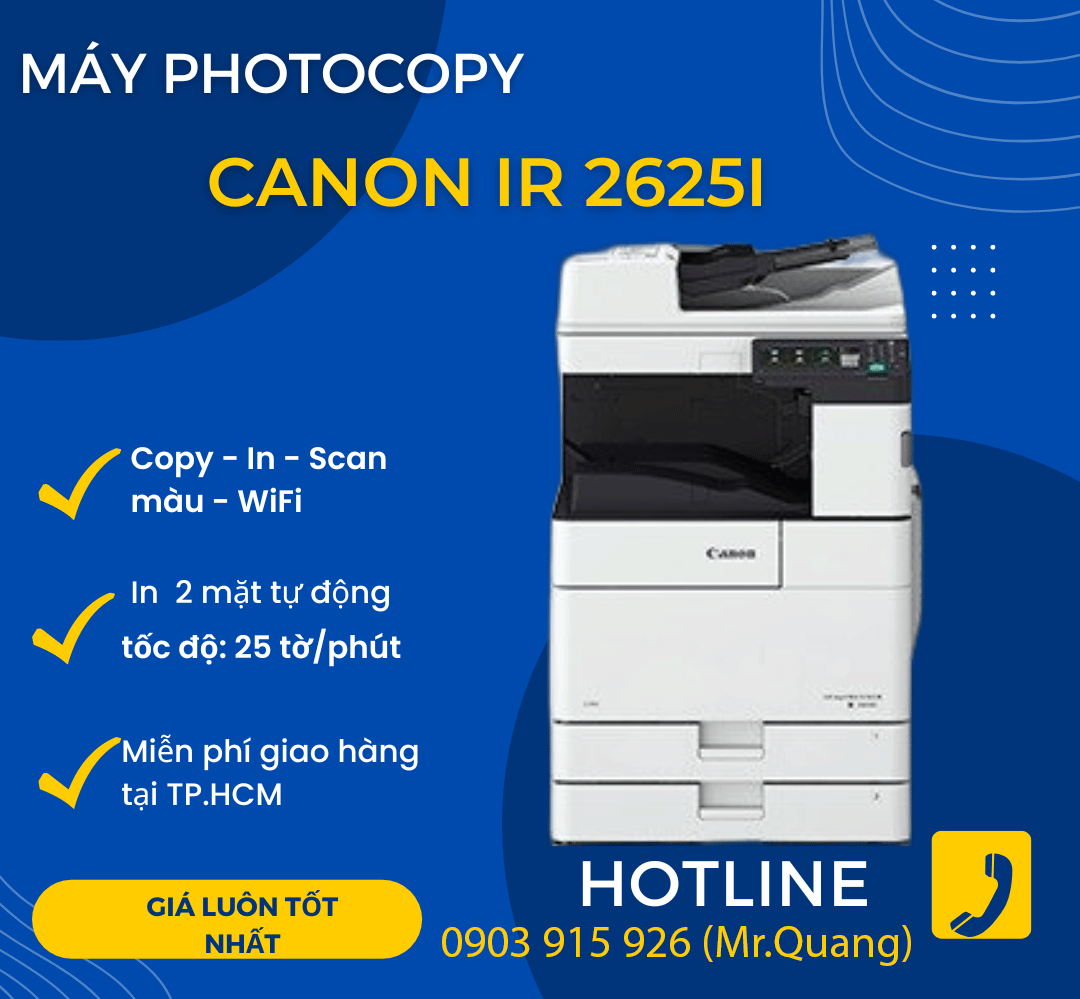 Máy photocopy canon ir2625i chính hãng bảo hành 24 tháng