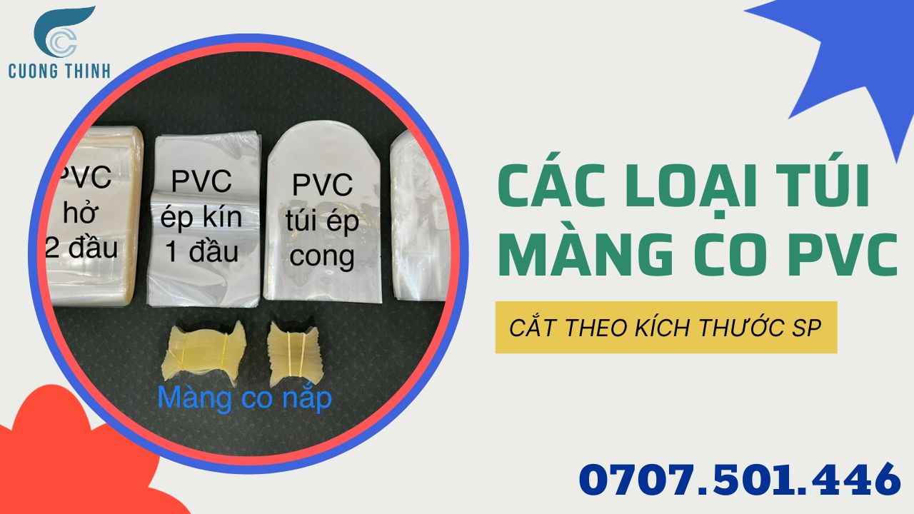 bán các loại màng co túi pvc bọc sản phẩm