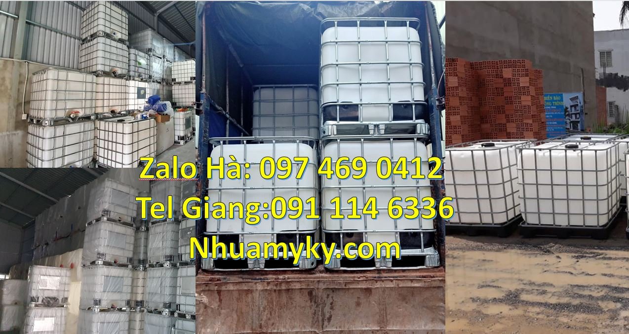 Bán thùng nhựa ibc 1000l có khung thép bảo vệ,tank nhựa 1000l nắp chiê