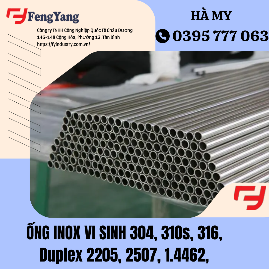 Ống inox vi sinh 304, 316L Nhà máy FengYang