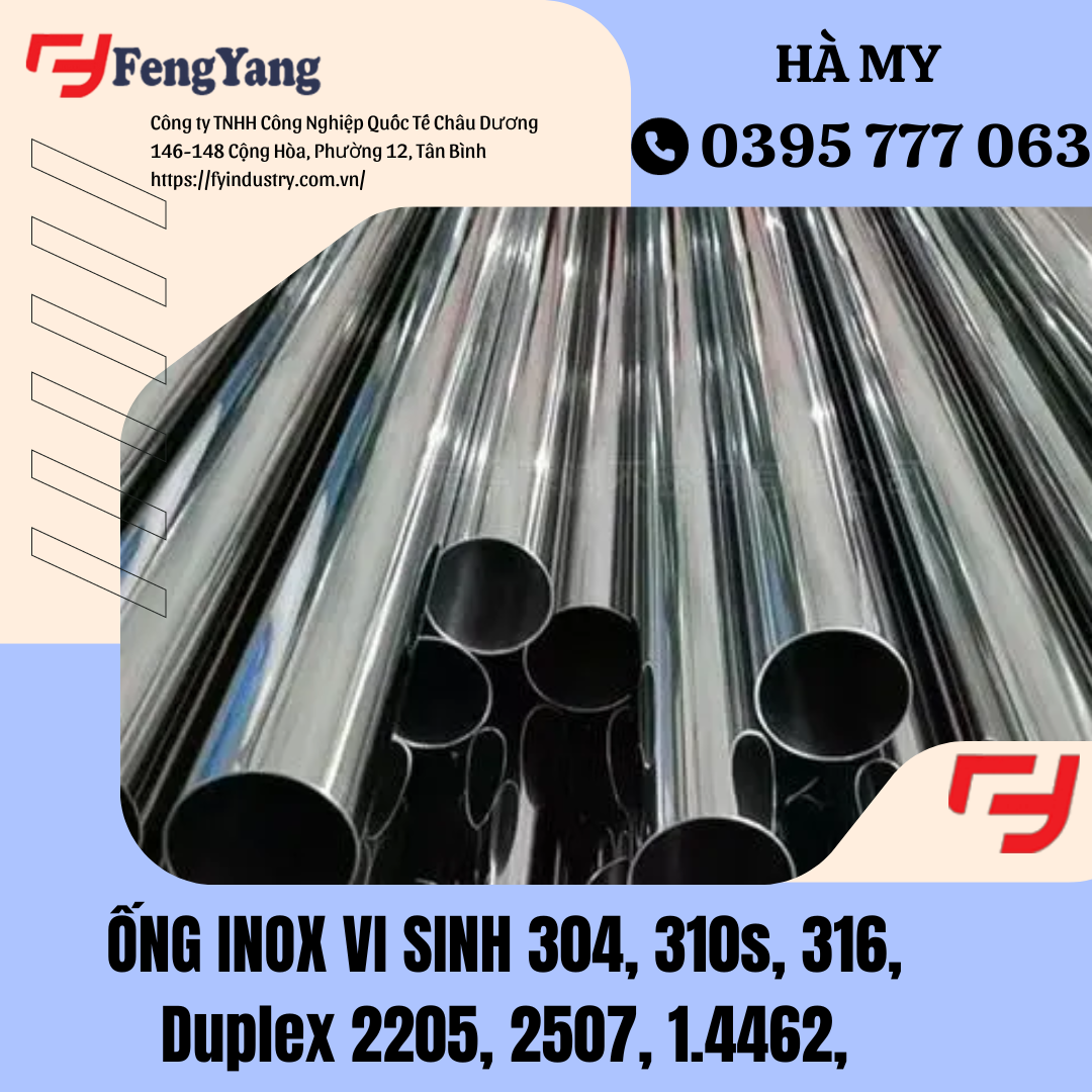 Ống inox vi sinh 304, 316L Nhà máy FengYang