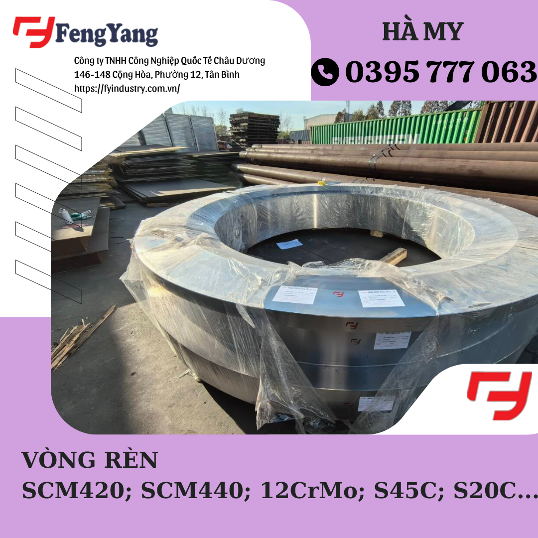 Vòng rèn SCM420, SCM440, 12CrMo, S45C, S20C (NHÀ MÁY FENGYANG)