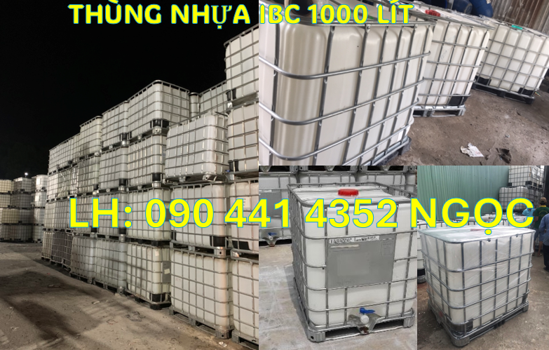 Bán bồn nhựa ibc 1000 lít, thùng nhựa 1000L qua sử dụng, tan nhựa cũ