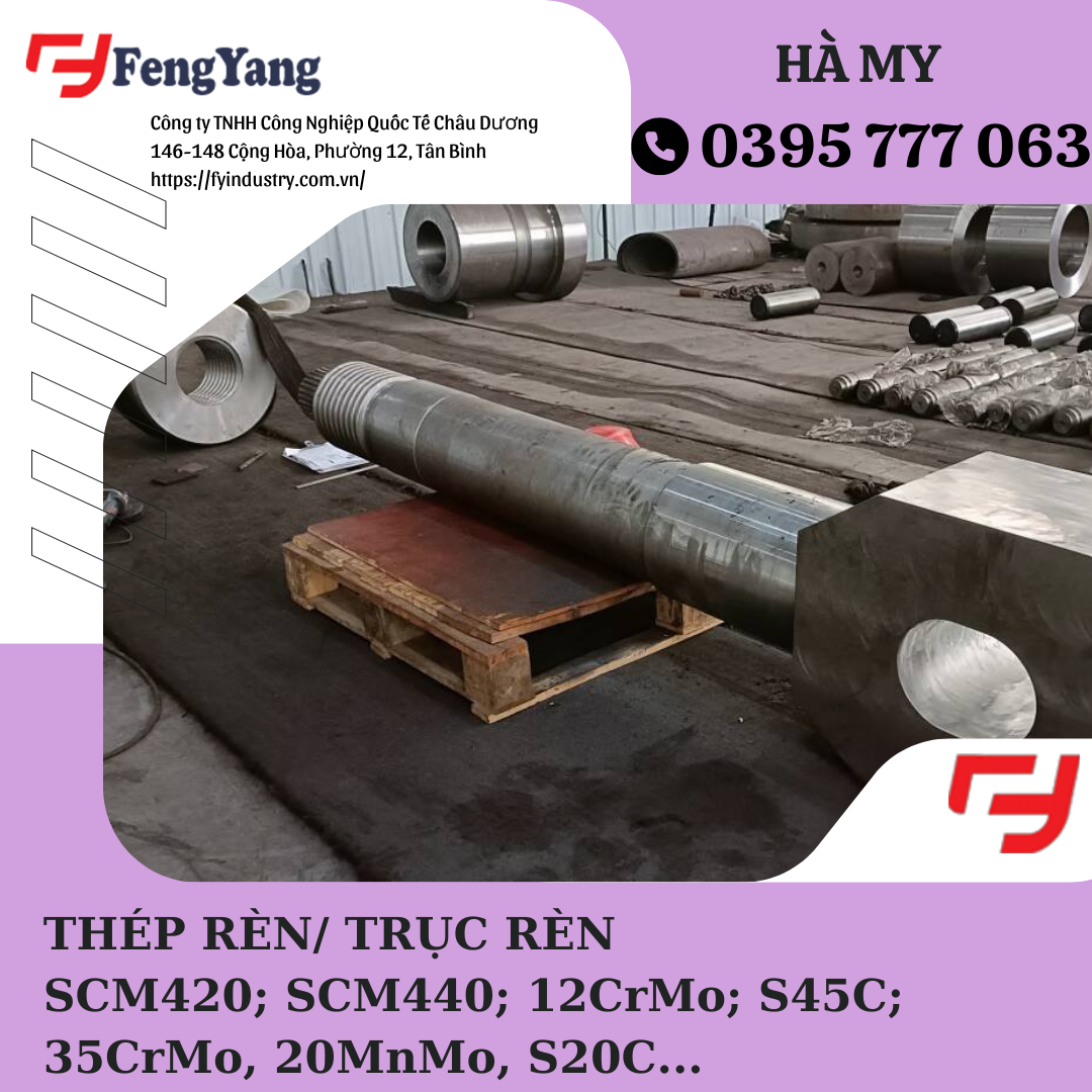 Thép rèn/trực rèn gia công theo yêu cầu SCM440, S45C, 42CrMo