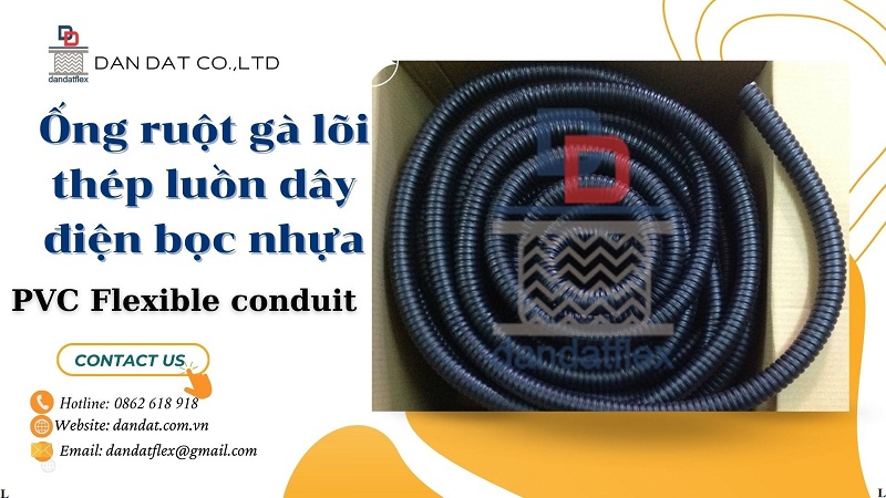 Ống ruột gà lõi thép, ống luồn dây điện, ống thép mềm luồn dây điện