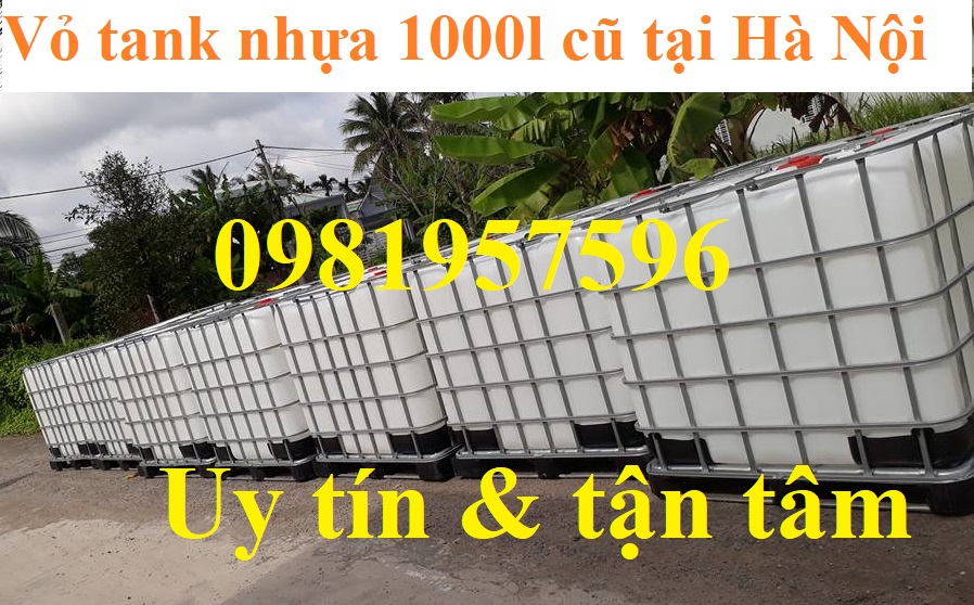 tank nhựa 1000l, vỏ tank nhựa 1000l cũ tại Hà Nội