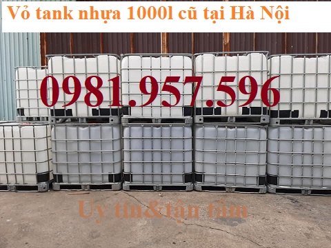 tank nhựa 1000l, vỏ tank nhựa 1000l cũ tại Hà Nội