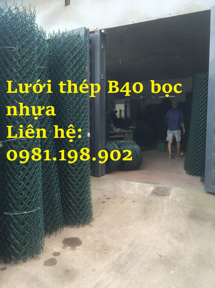 Lưới b40 mạ kẽm, bọc nhựa làm hàng rào khổ 1m,1m2,1m5,...