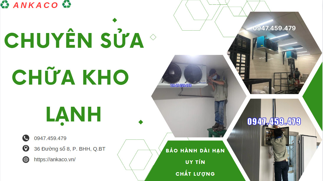 sửa chữa bảo dưỡng kho lạnh tại quận bình tân, 0947459479 thay block