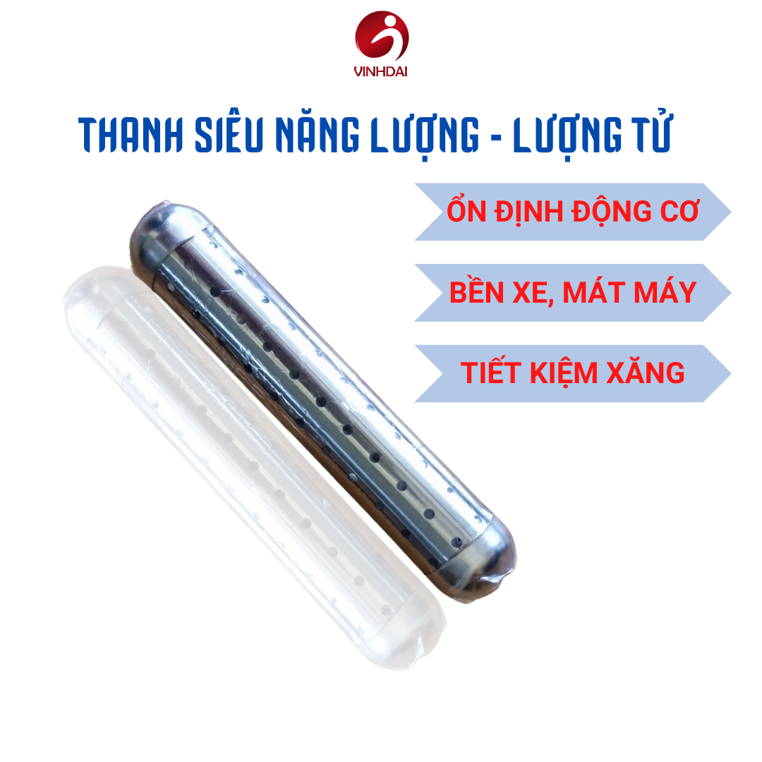 Thanh siêu năng lượng lượng tử tiết kiệm xăng, tăng tuổi thọ động cơ