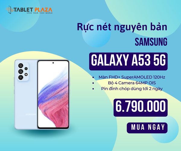 Sale giữa tháng deal hoành tráng sắm ngay tại Tablet Plaza