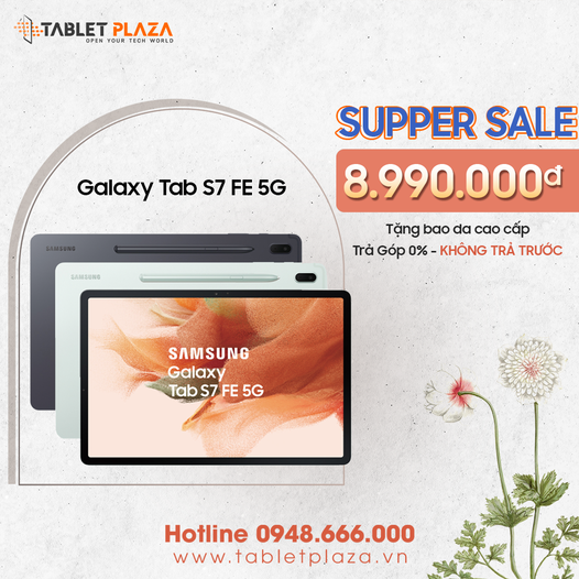 Siêu Sale Galaxy Tab S7 FE 5G tại Tablet Plaza