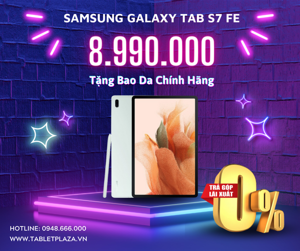 Hot sale cuối tuần Galaxy Tab S7 Fe tại Tablet Plaza