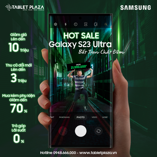 Hot sale Galaxy S23 Ultra ưu đãi cực hấp dẫn tại Tablet Plaza