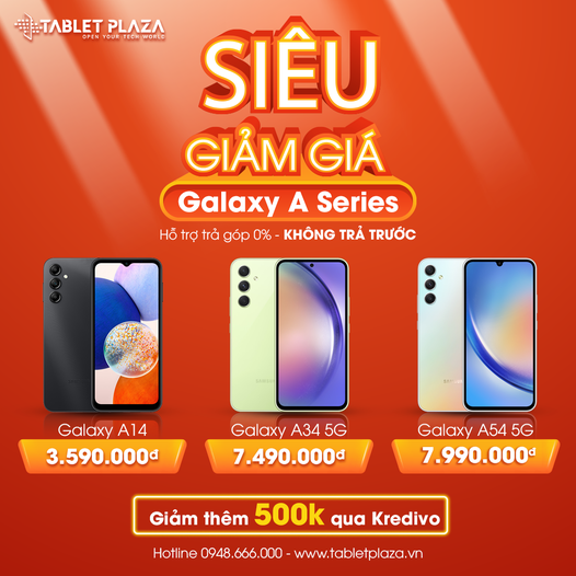 Siêu giảm giá Galaxy A14/A34/A54 5G tại Tablet Plaza
