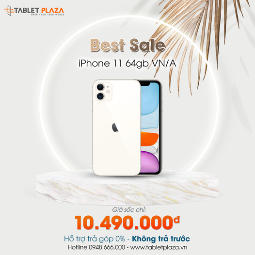Siêu sale tốc Iphone 11 64G VN/A tại Tablet Plaza