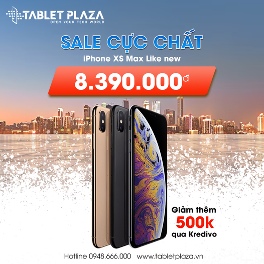 Sale cực chất iphone xs max 256G tại Tablet Plaza