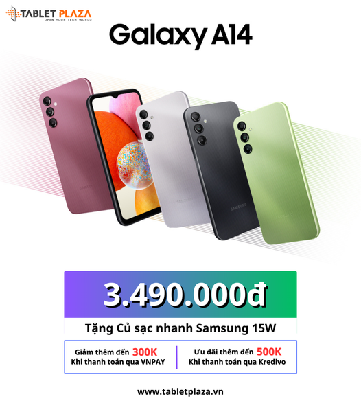 Deal hot hôm nay Galaxy A14 Tại Tablet Plaza Bến Cát
