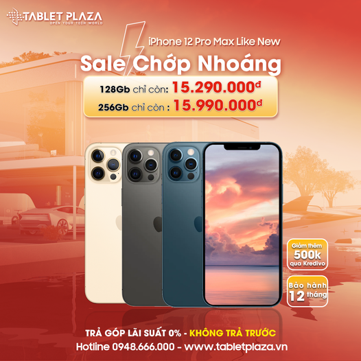 sale chớp nhoáng iphone 12 pro max tại tablet Plaza Bến Cát