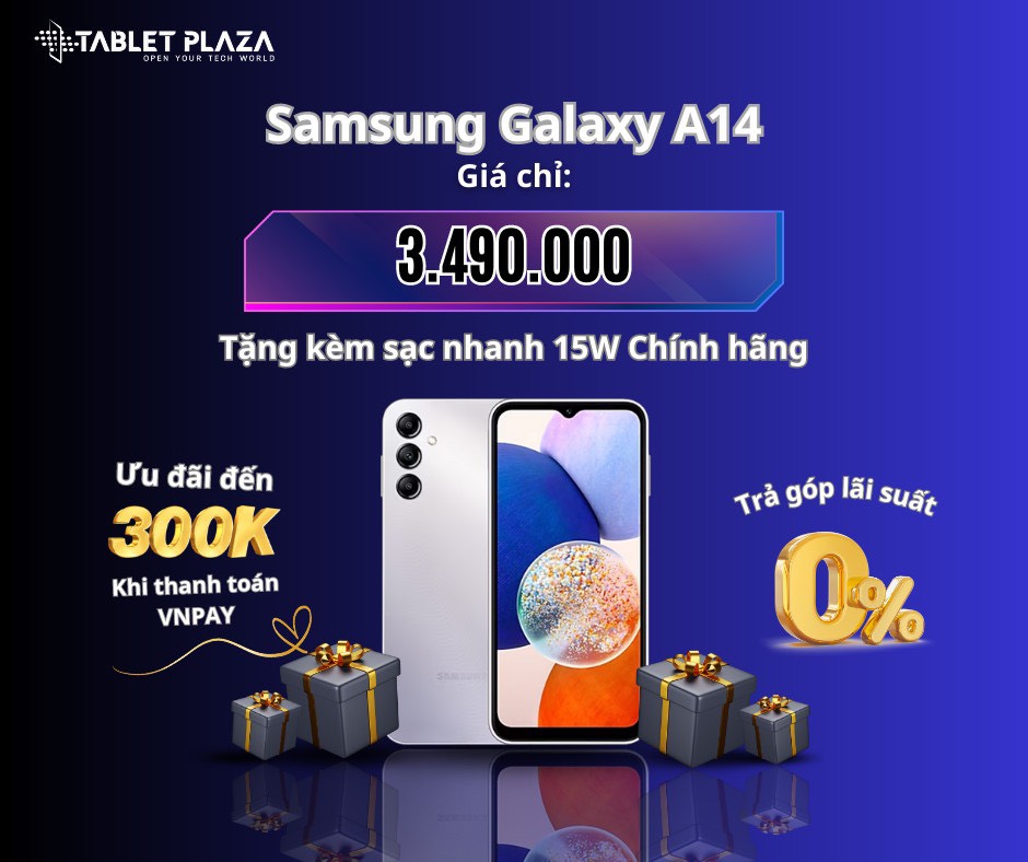 Giá giảm tới nóc Galaxy A14 tại Tablet Plaza Bến Cát