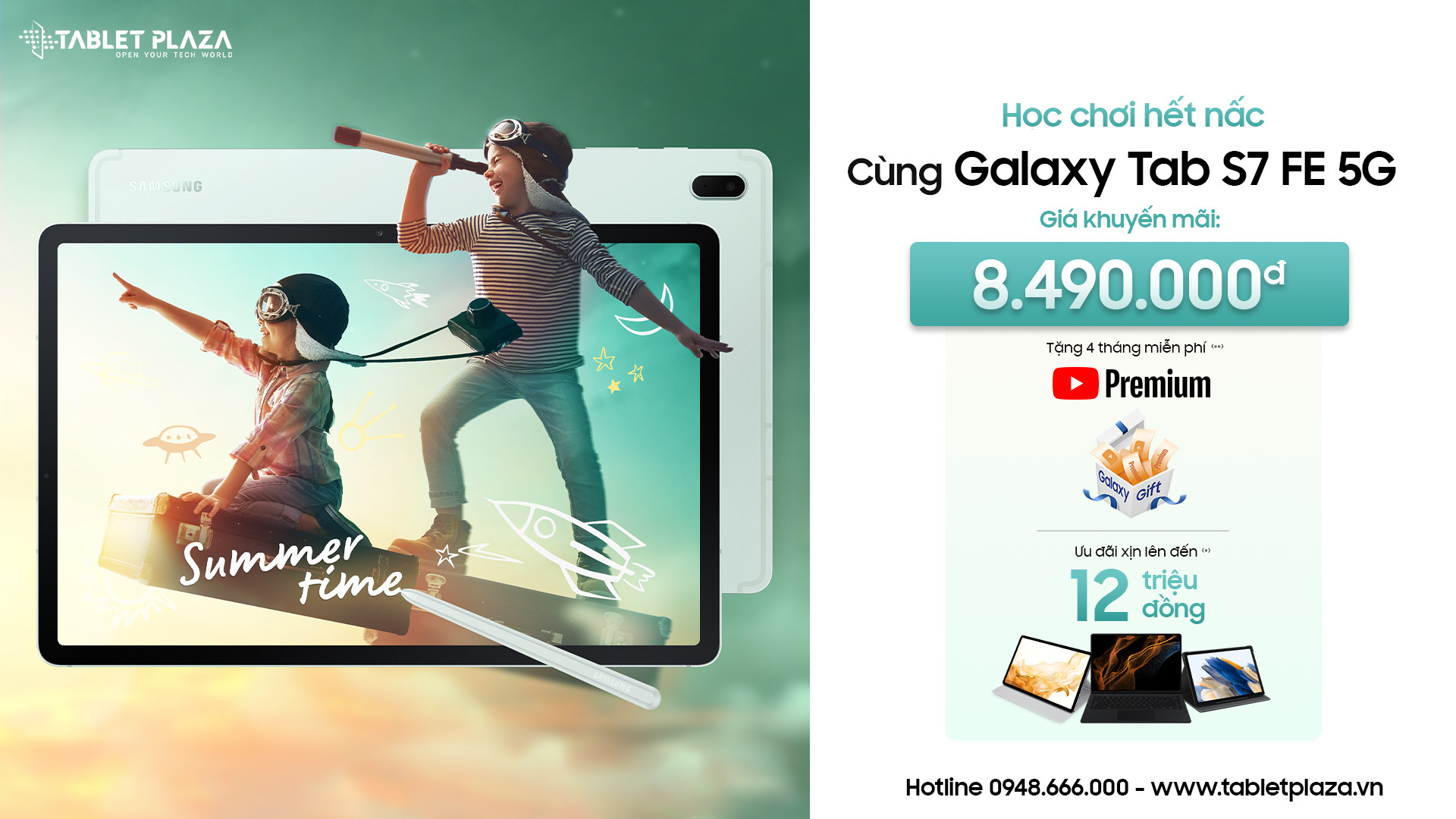 học chơi hết nấc sắm ngay Tab S7 Fe tại Tabet Plaza Bến Cát