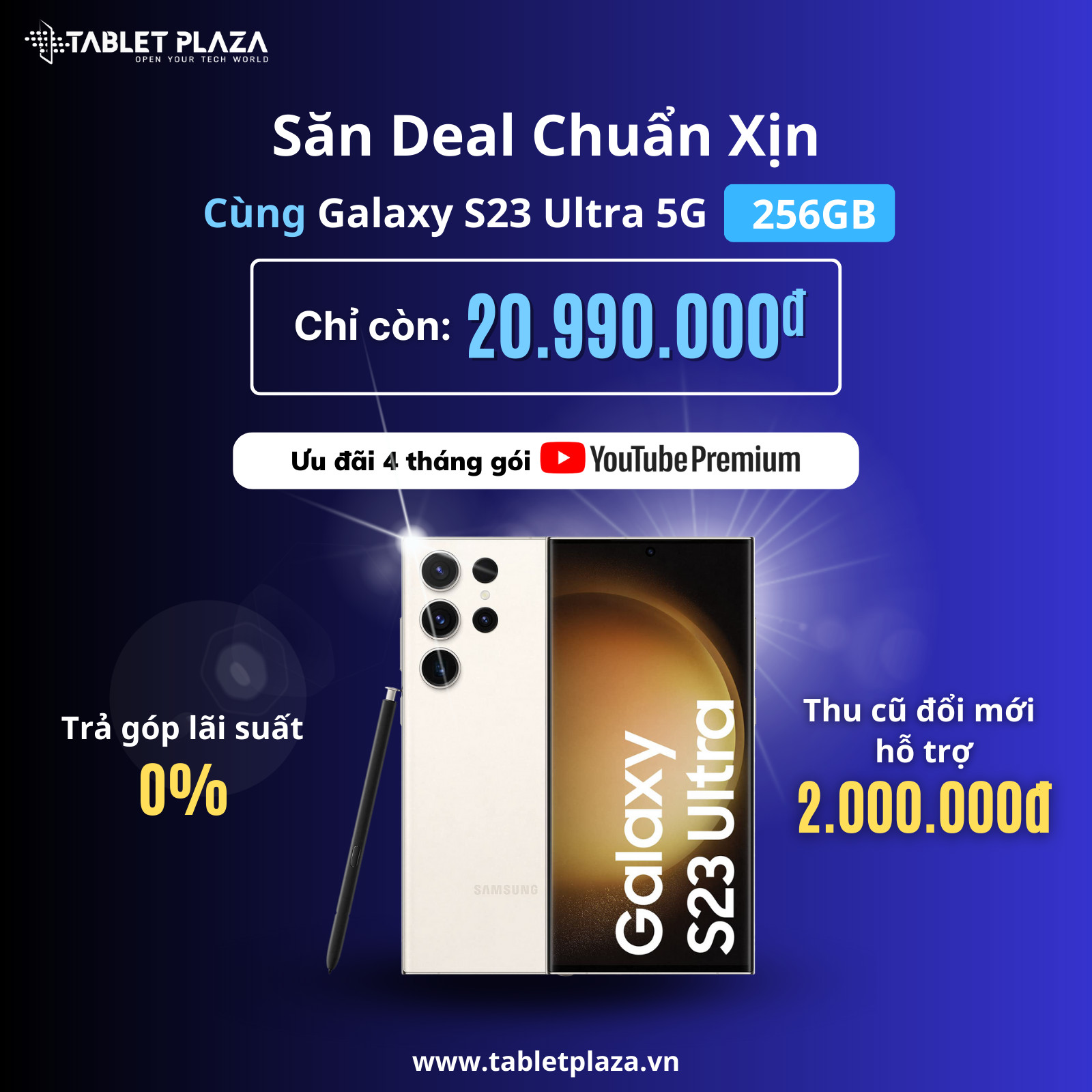 Săn deal chuẩn xịn Galaxy S23 Ultra tại Tablet Plaza Bến Cát