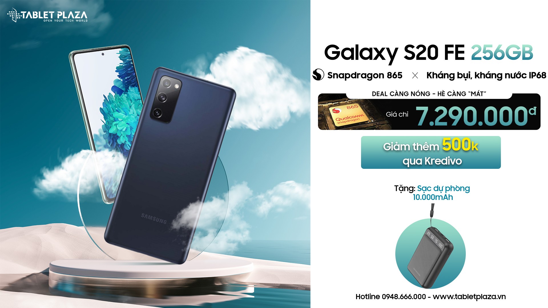 Siêu phẩm giá bao rẻ S20 Fe tại tablet Plaza Bến Cát
