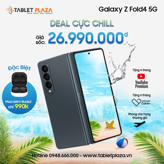 Deal cực chill cho galaxy z fold 4 5G tại Tablet Plaza